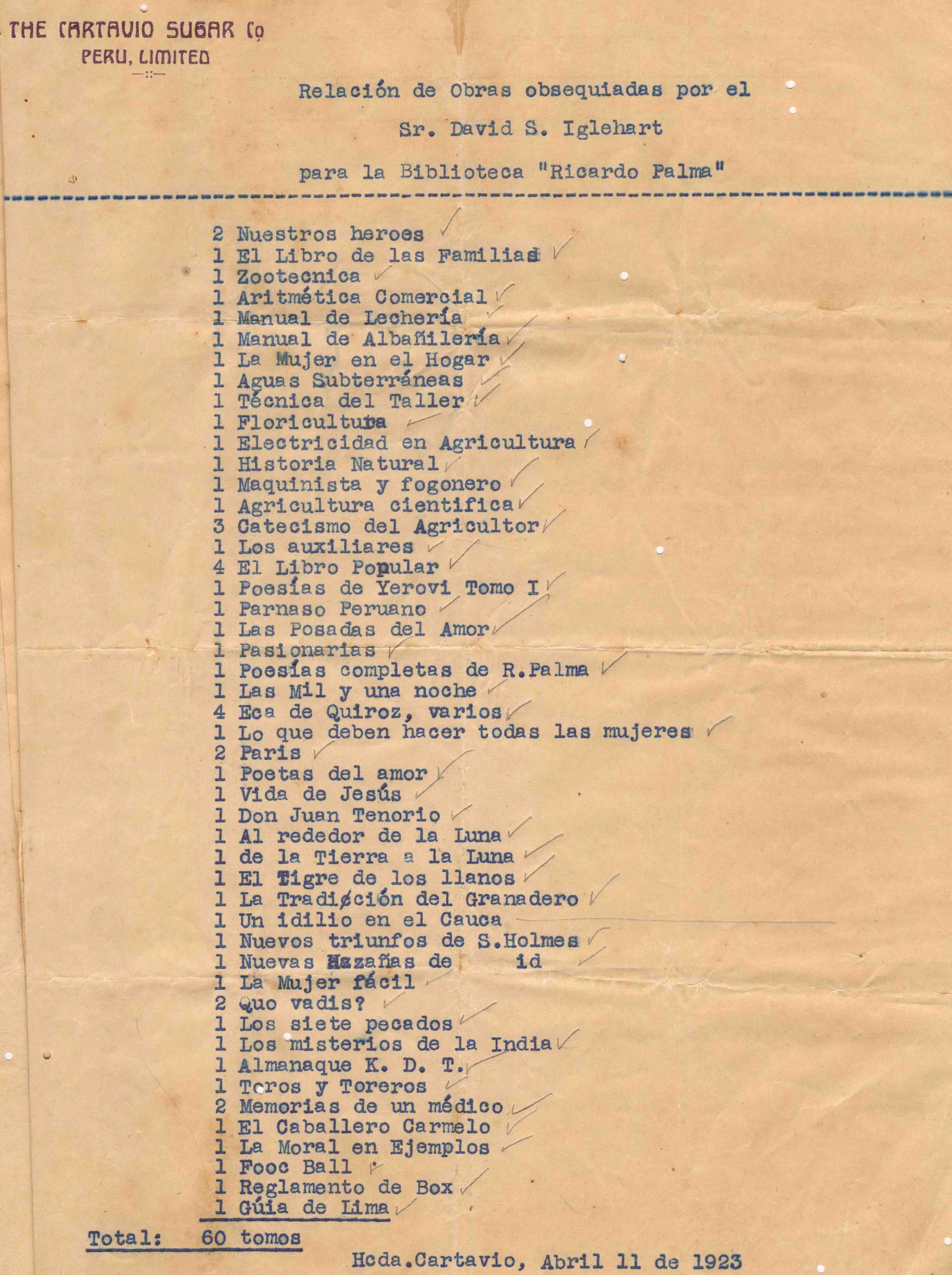 Lista de libros entregado por Mr. Paton para nuestra Biblioteca Ricardo Palma a nombre de nuestro socio Mr. Iglehart David Stewart Iglehart